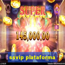 ssvip plataforma